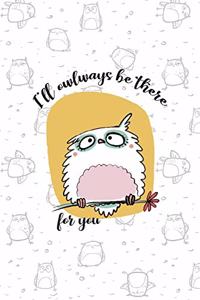 I'll Owlways Be There For You