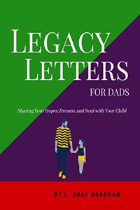 Legacy Letters for Dads