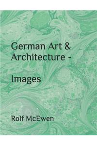 German Art & Architecture - Images