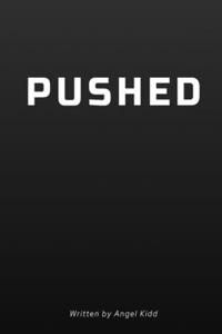 Pushed