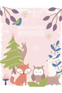 Meine unvergesslichen Winterferien