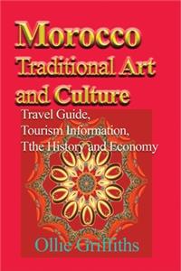 Morocco Traditional Art and Culture