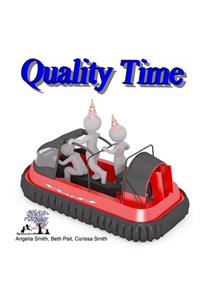 Quality Time