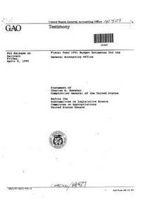 Fiscal Year 1991 Budget Estimates for the General Accounting Office