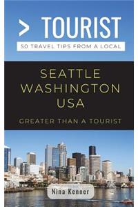 Greater Than a Tourist- Seattle Washington USA
