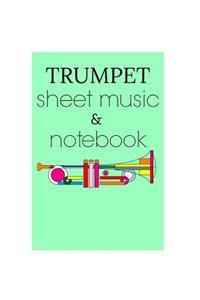 Trumpet Sheet Music & Notebook
