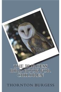 The Burgess Bird Book for Children