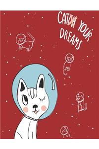 Cat your dreams