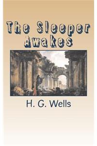 The Sleeper Awakes