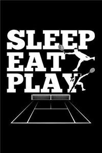 Sleep, Eat, Play
