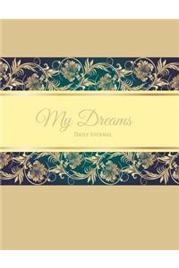 My Dreams Daily Journal