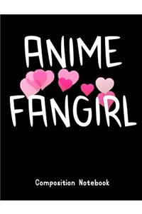 Anime Fangirl Composition Notebook
