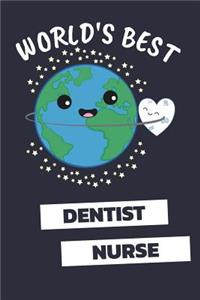 World's Best Dentist Nurse