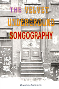 Velvet Underground Songography