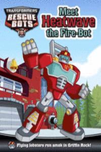 Meet Heatwave the Fire Bot