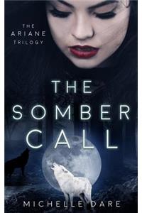 Somber Call