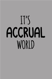It's Accrual World