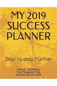 My 2019 Success Planner