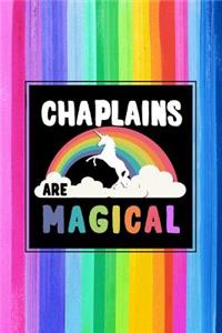 Chaplains Are Magical Journal Notebook
