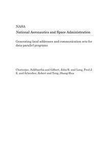 Generating Local Addresses and Communication Sets for Data-Parallel Programs