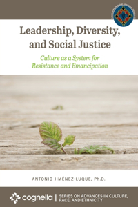 Leadership, Diversity, and Social Justice