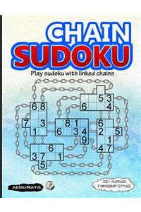 Chain Sudoku: Play Sudoku with Linked Chains