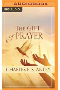 The Gift of Prayer