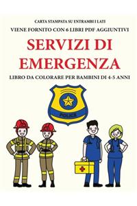 Libro da colorare per bambini di 4-5 anni (Servizi di emergenza)