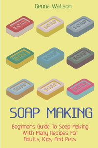 Soap Making