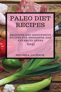 Paleo Diet Recipes 2021