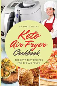 Keto Air Fryer Cookbook