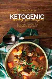 Ketogenic Cooking For Everyone