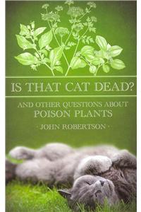 Is That Cat Dead?