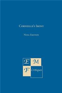 Corneille's Irony