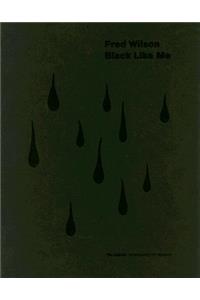 Fred Wilson: Black Like Me