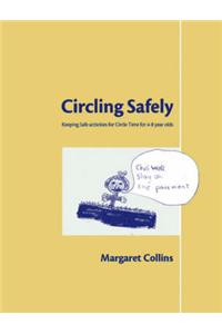 Circling Safely
