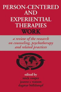 Person-Centered and Experiential Therapies Work