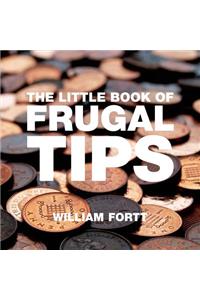 The Little Book of Frugal Tips