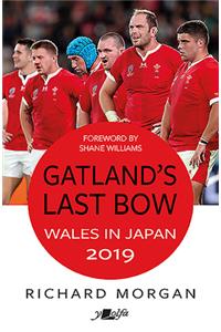 Gatland's Last Bow