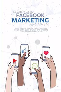 Facebook Marketing Secrets