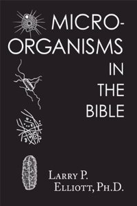 Microorganisms in the Bible
