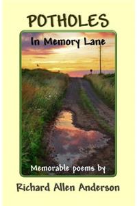 Potholes in Memory Lane
