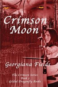 Crimson Moon: Crimson Series, Book 3