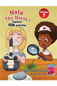 Nola The Nurse Explores STEM Activities