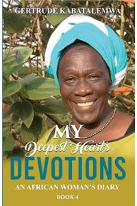 My Deepest Heart's Devotions 4