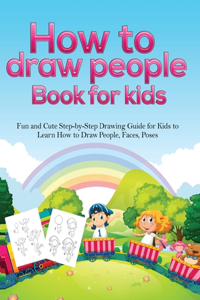 How To Draw People Book For Kids