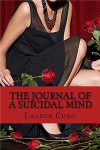 The Journal of a Suicidal Mind