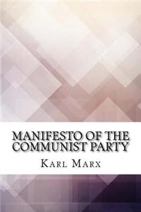 Manifesto of the Communist Party