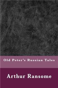 Old Peters Russian Tales