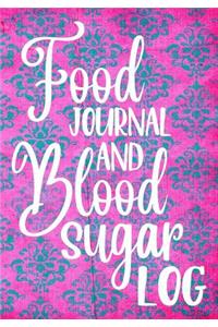 Food Journal and Blood Sugar Log